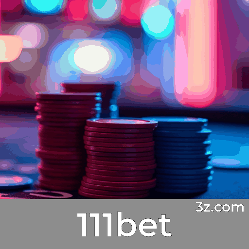 111bet: Plataforma de Apostas Premiada e Segura